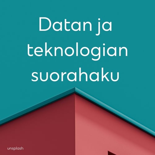 Datan ja teknologian
